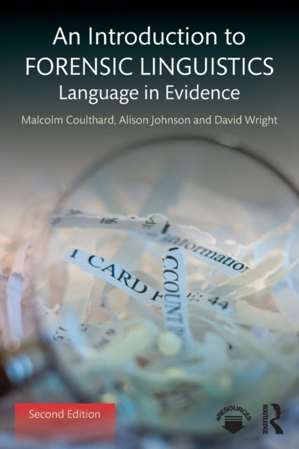 Binding: Paperback
Description: An Introduction to Forensic Linguistics: Language in Evidence has established itself as the essential textbook written by leading authorities in this expanding field. The second edition of this bestselling textbook begins with a new introduction and continues in two parts.