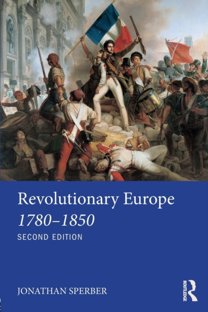 Binding: Paperback
Description: Jonathan Sperber's Revolutionary Europe 1780 1850 is a history of Europe in the age of the French Revolution from the end of the old regime to the outcome of the revolutions of 1848.