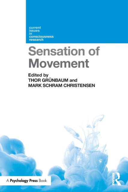 Binding: Paperback
Description: Sensation of Movement explores the role of sensation in motor control bodily self - recognition and sense of agency.
