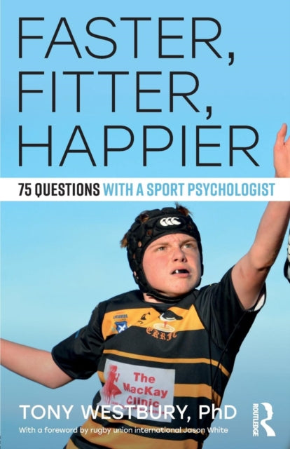 Binding: Paperback
Description: Faster Fitter Happier is the first book to bridge the gap between the practice of psychology across both professional and amateur sport and the theoretical foundations on which the science is based.