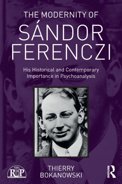 Binding: Paperback
Description: The Modernity ofs ndor Ferenczi provides a concise yet thorough overview of the life and work of Sandor Ferenczi.