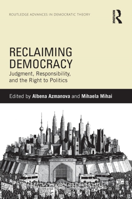Binding: Paperback
Description: Democracy is in shambles economically and politically. The recent economic meltdown in Europe and the U. S. has substituted democratic deliberation with technocratic decisions.