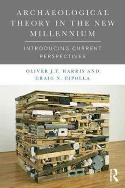Binding: Paperback
Description: Archaeological Theory in the New Millennium provides an account of the changing world of archaeological theory and a challenge to more traditional narratives of archaeological thought.