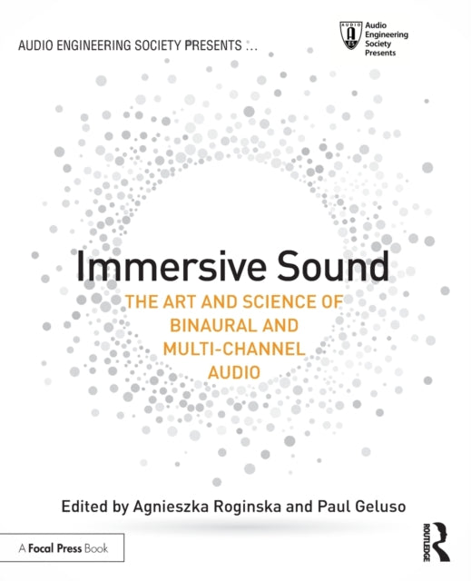 Binding: Paperback
Description: Immersive Sound: The Art and Science of Binaural and Multi - Channel Audio provides a comprehensive guide to multi - channel sound.