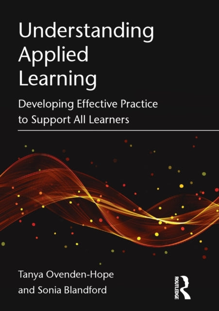 Binding: Paperback
Description: Understanding Applied Learning enables teachers lecturers and educators to facilitate applied learning effectively with learners in schools colleges and universities.