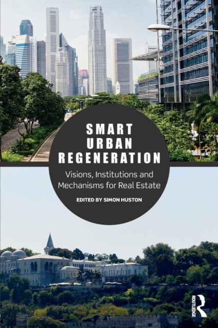 Binding: Paperback
Description: The role of real estate in our cities is crucial to building sustainable and resilient urban futures. Smart Urban Regeneration brings together institutional planning and real estate insights into an innovative regeneration framework for academics students and property professionals.