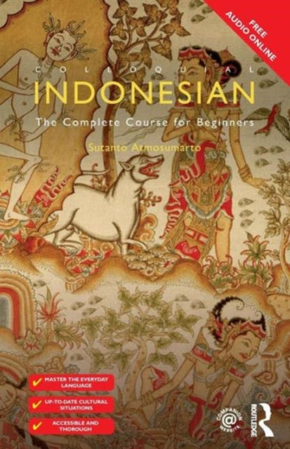 Binding: Paperback
Description: Colloquial Indonesian: The Complete Course for Beginners has been carefully developed by an experienced teacher to provide a step - by - step course to Indonesian as it is written and spoken today.