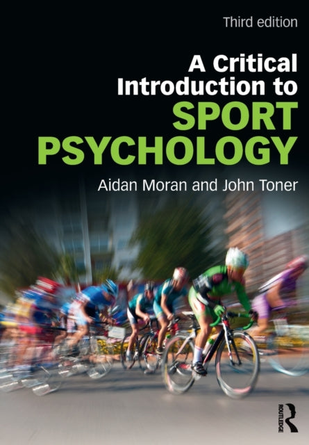 Toner John (University Of Hull Uk) - A Critical Introduction To Sport Psychology A Critical Introduction - Paperback
