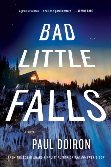 Doiron Paul - Bad Little Falls A Novel - Paperback