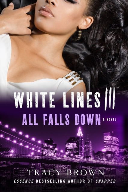 Binding: Paperback
Description: The ultimate love story forged on the gritty streets of New York began with White Lines and now in this stunning conclusion Jada and Born come full circle but not without paying a hefty price in White Lines III: All Falls Down by Tracy Brown.