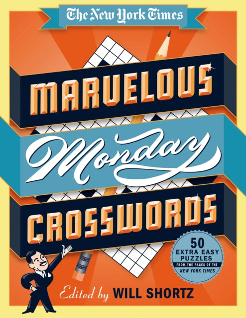 Binding: Educational And Professional
Title: The New York Times Marvelous Monday Crosswords 50 Extra Easy Puzzles From The Pages Of The New York Times
Author(s): Shortz Will
Publisher: St.