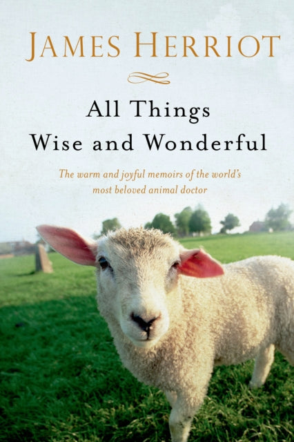 Binding: Paperback
Description: Readers adore James Herriot's tales of his life as a Yorkshire animal doctor in All Creatures Great and Small and All Things Bright and Beautiful.