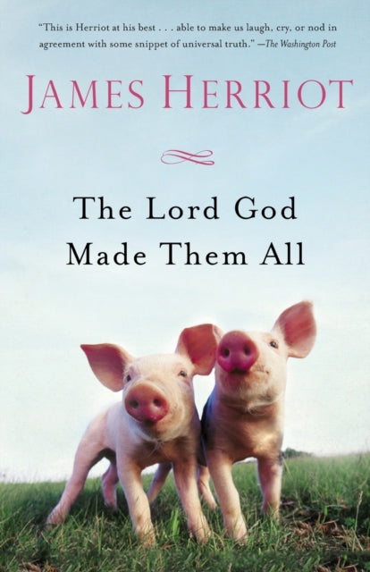 Binding: Paperback
Description: The Lord God Made Them All is the bestselling sequel to All Things Wise and Wonderful and the fourth volume in James Herriot's classic collections of animal stories - - the basis for the PBS Masterpiece television series All Creatures Great and Small.