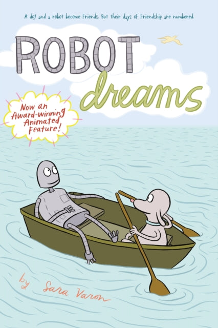 Binding: Paperback
Description: A graphic novel classic and now an Oscar - nominated animated feature! After best friends Robot and Dog spend a happy day at the beach Robot's joints freeze up they've become rusted through by the water.