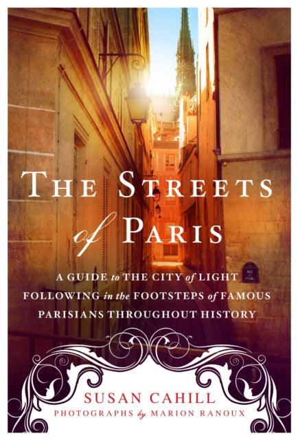 Binding: Paperback
Description: From the author of Hidden Gardens of Paris The Streets of Paris is Susan Cahill's wonderfully unique guide to present - day Paris following in the footsteps of famous Parisians through the last 800 years.
