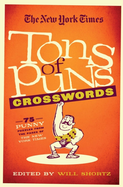 Binding: Paperback
Description: The New York Times crossword puzzle is known for its wit and wordplay. You better be on your game to solve Tons of Puns Crosswords a fun collection featuring some of the most punny out - there puzzles ever printed in the Times.