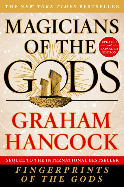 Magicians Of The Gods Updated And Expanded Edition - Sequel To The International Bestseller Fingerprints Of The Gods