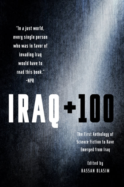 Binding: Paperback
Description: One of NPR's Best Books of 2017! A groundbreaking anthology of science fiction from Iraq that will challenge your perception of what it means to be The Other History is a hostage but it will bite through the gag you tie around its mouth bite through and still be heard.