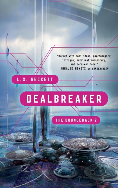 Binding: Paperback
Description: L. X. Beckett's Dealbreaker is the thrilling sci - fi sequel to Gamechanger perfect for fans of Neuromancer and Star Trek Rubi Whiting has done the impossible. She has proved that humanity deserves a seat at the galactic table. Well at least a shot at a seat.