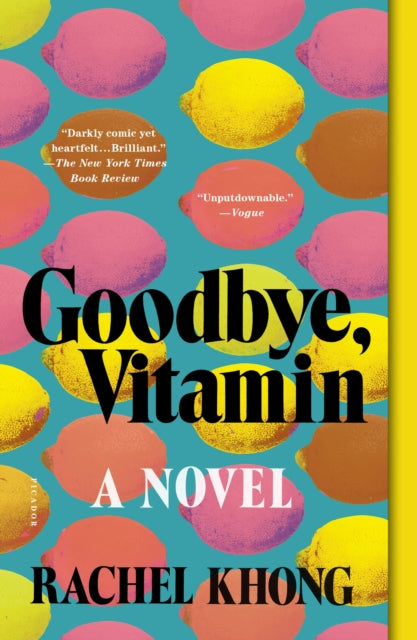 Khong Rachel - Goodbye Vitamin A Novel - Paperback
