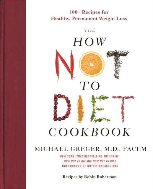 Binding: Hardcover
Description: From Michael Greger M. D. Faclm the author of the New York Times bestseller How Not to Die comes a four - color fully illustrated cookbook that shares the science of long - term weight - loss success. Dr. Michael Greger founded the viral website Nutritionfacts.