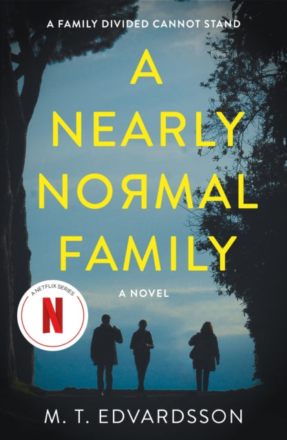 A Nearly Normal Family A Novel