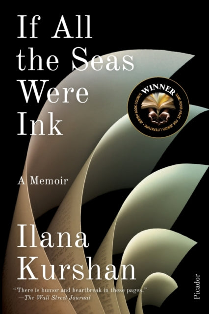 Kurshan Ilana - If All The Seas Were Ink A Memoir - Paperback