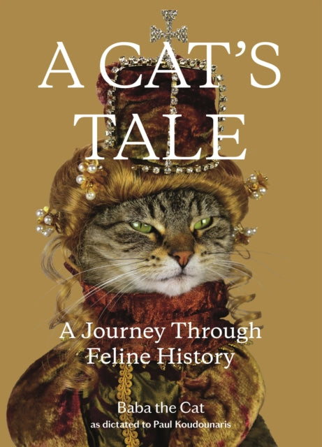 Binding: Hardcover
Description: The first ever illustrated history of the world's most noble species from prehistoric times to present day - as told by the cats who lived it.
