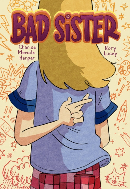 Binding: Hardcover
Description: This middle grade graphic memoir by Charise Mericle Harper featuring illustrations by Rory Lucey follows a young girl who undergoes a crisis of conscience realizing that she is a bad sister. Meet Charise. She's energetic helpful a model pet owner and full of inventions.