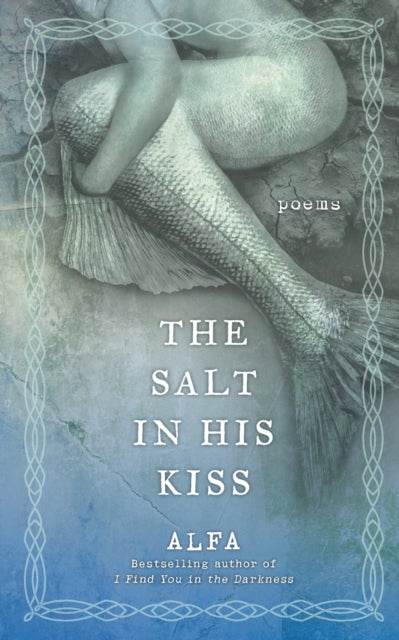 Binding: Paperback
Description: From the author of I Find You In the Darkness a brand - new poetry collection about love longing and one woman's everlasting connection to the sea My soul reminds me that I am a Mermaid. A woman who longs to be held by the sea.