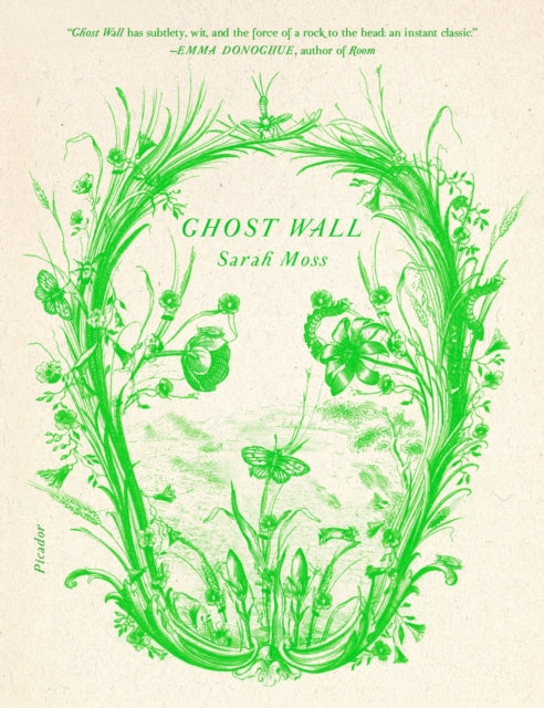 Moss Sarah - Ghost Wall A Novel - Paperback