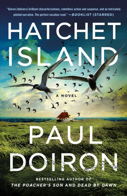 Binding: Paperback
Description: The eerie windswept Hatchet Island off the coast of Maine becomes the site of a double murder and a disappearance in this thriller from bestselling author Paul Doiron.