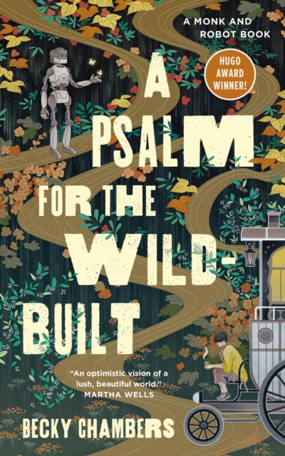 Binding: Hardcover
Description: Winner of the Hugo Award! In A Psalm for the Wild - Built bestselling Becky Chambers's delightful new Monk and Robot series gives us hope for the future.