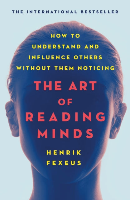 Binding: Paperback
Description: The internationally bestselling guide to "mind - reading" by influencing those around you via non - verbal communication from human psychology expert Henrik Fexeus.