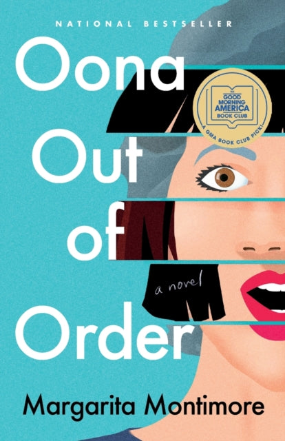 Oona Out Of Order A Novel