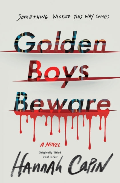 Binding: Paperback
Description: For the girls who have had enough Hannah Capin's Golden Boys Beware originally published as Foul is Fair is the bloody thrilling revenge fantasy that reimagines Lady Macbeth's story for the modern day. Jade and her friends Jenny Mads and Summer rule their glittering L a circle.