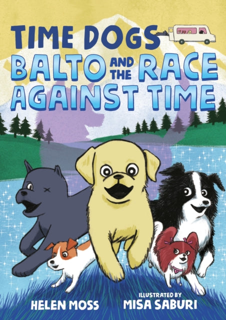 Moss Helen - Time Dogs: Balto And The Race Against Time - Paperback