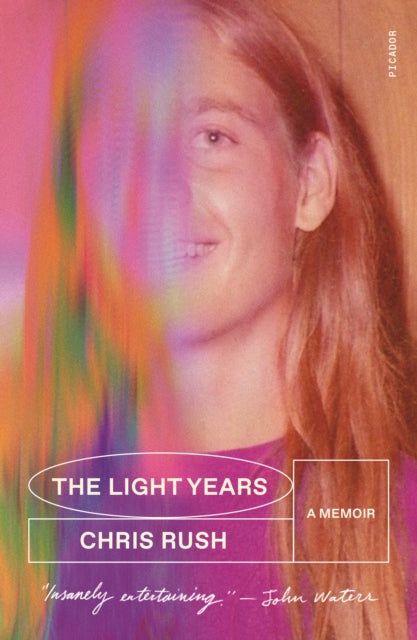 Rush Chris - The Light Years A Memoir - Paperback