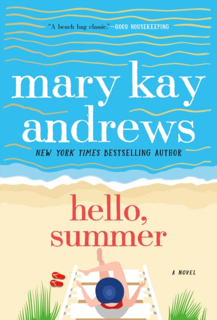Binding: Paperback
Description: Select Guide Rating
Title: Hello Summer
Author(s): Andrews Mary Kay
Publisher: St Martin's Press
Barcode: 9781250256904
Pages: 560 Pages
Publication Date: 4/26/2022
Category: Modern & Contemporary Fiction
