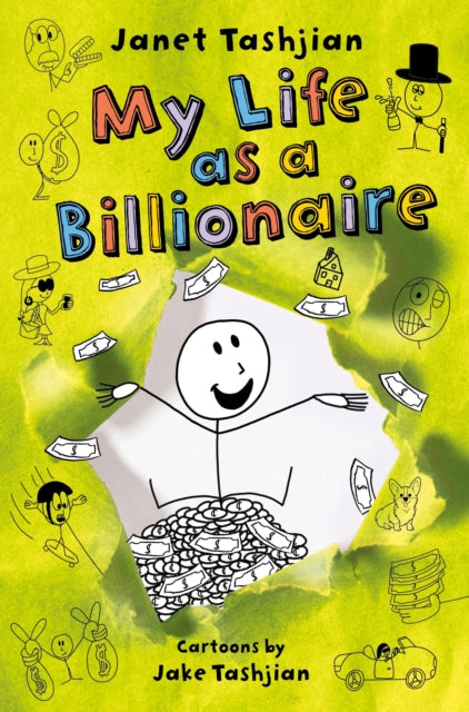 Binding: Hardcover
Description: Janet and Jake Tashjian's My Life as a Billionaire is Book 10 in the much - loved illustrated My Life series.