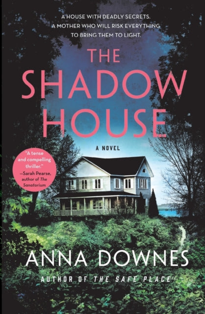 Binding: Paperback
Description: Extraordinarily tense and deliciously mysterious Anna Downes's The Shadow House follows one woman's desperate journey to protect her children at any cost in a remote place where not everything is as it seems. A House WITH Deadly Secrets.