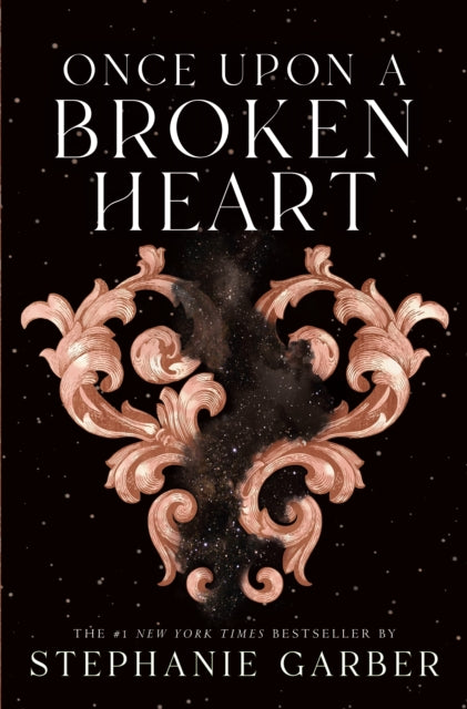 Garber Stephanie - Once Upon A Broken Heart - Hardcover