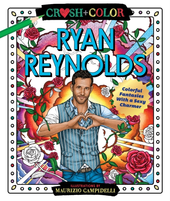Binding: Paperback
Description: Crush - worthy art to color! Ryan Reynolds is your guy! Look inside Crush and Color: Ryan Reynolds to find a world devoted entirely to the real and imagined wonders of Hollywood's most hilarious heartthrob.