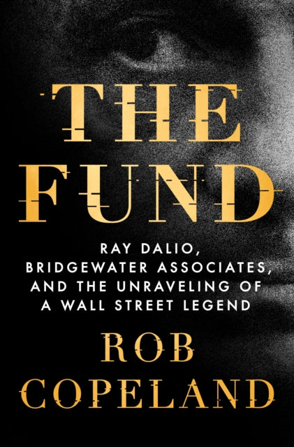 Binding: Hardcover
Description: The unauthorized unvarnished story of famed Wall Street hedge - fund manager Ray Dalio. An instant New York Times bestseller! Ray Dalio does not want you to read this book.