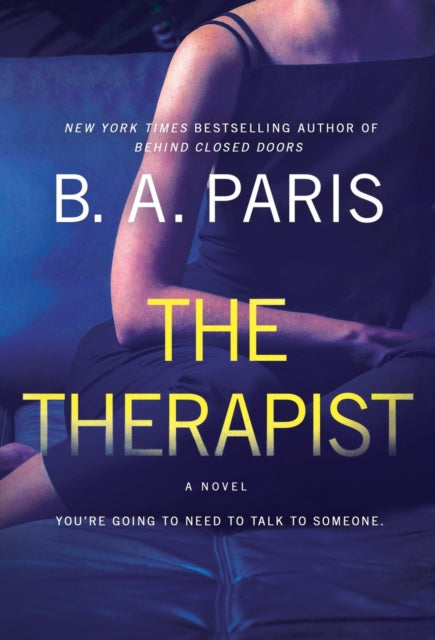 Binding: Paperback
Description: The multimillion - copy New York Times bestselling author B. A. Paris returns to her heartland of gripping psychological suspense in The Therapist - a powerful tale of a house that holds a shocking secret.