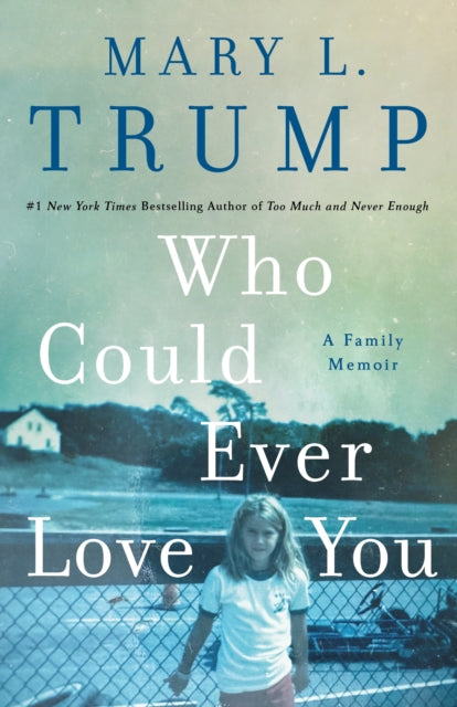 Binding: Hardcover
Description: Who Could Ever Love You is an intimate heartbreaking memoir of a father a mother and a family's exile. Mary Trump grew up in a family divided by its patriarch's relentless drive for money and power.
