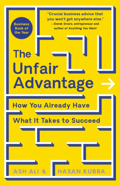 Binding: Hardcover
Title: The Unfair Advantage How You Already Have What It Takes To Succeed
Author(s): Kubba Hasan
Publisher: St. Martin's Publishing Group
Barcode: 9781250280527
Pages: 256 Pages
Language: English
Publication Date: 6/7/2022
Category: Entrepreneurship