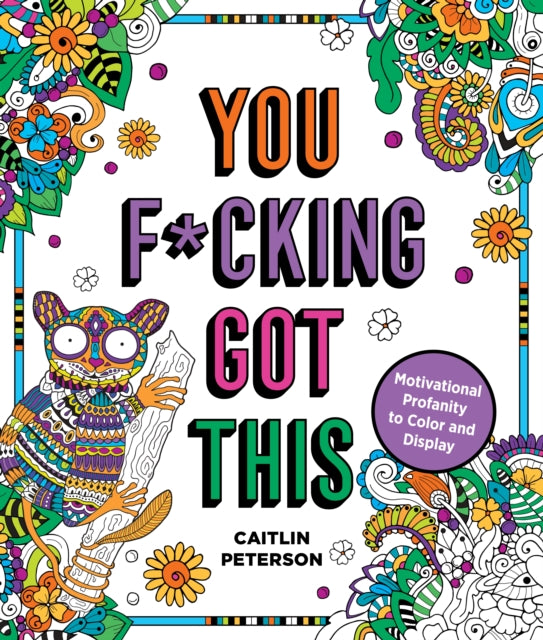 Binding: Paperback
Description: Color like a f*cking boss! Whether you need a sweary little pick - me - up or a less - than - gentle reminder that you hail from the Land of Badassery You F*cking Got This is here for you.