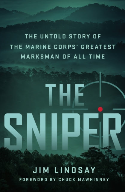 Binding: Hardcover
Description: Jim Lindsay's The Sniper reveals for the first time ever the full story of the deadliest sniper in Marine Corps history Chuck Mawhinney who served in the Vietnam war at age 18 written with his full cooperation and participation.