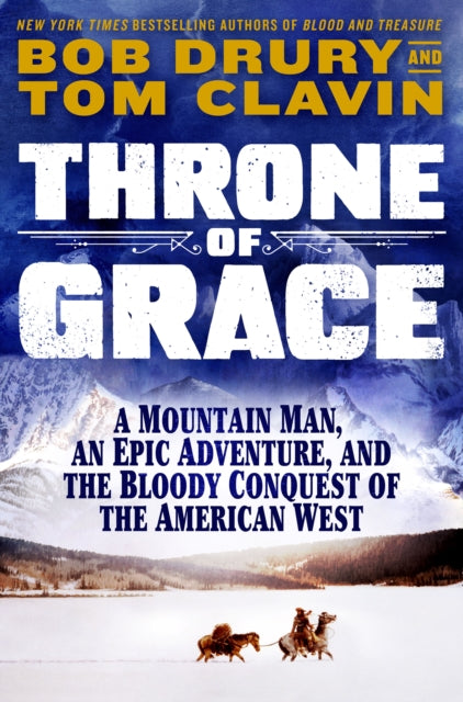 Binding: Hardcover
Description: The explosive true saga of the legendary adventurer Jedediah Smith and the Mountain Men who explored the American frontier written by New York Times bestselling authors of Blood and Treasure Bob Drury and Tom Clavin.